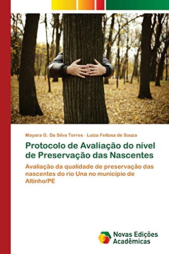 Stock image for Protocolo de Avaliacao do nivel de Preservacao das Nascentes for sale by Chiron Media