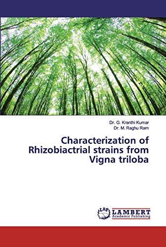 Beispielbild fr Characterization of Rhizobiactrial strains from Vigna triloba zum Verkauf von Buchpark