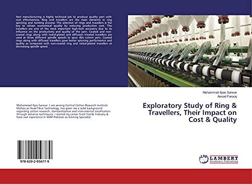 9786202056779: Exploratory Study of Ring & Travellers, their Impact on Cost & Quality