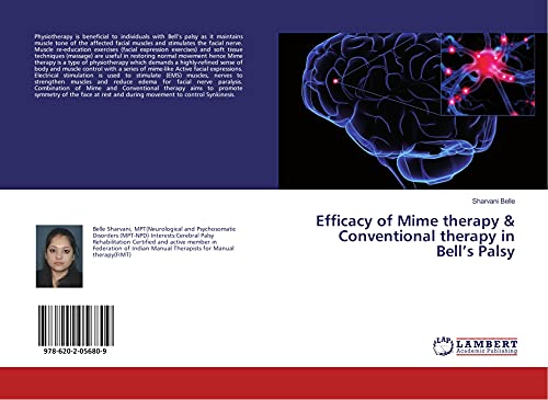 9786202056809: Efficacy of Mime therapy & Conventional therapy in Bell’s Palsy