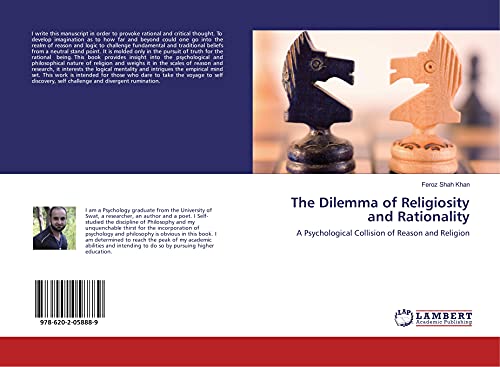 Beispielbild fr The Dilemma of Religiosity and Rationality: A Psychological Collision of Reason and Religion zum Verkauf von medimops