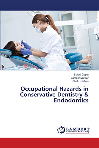 Stock image for Occupational Hazards in Conservative Dentistry & Endodontics for sale by Lucky's Textbooks