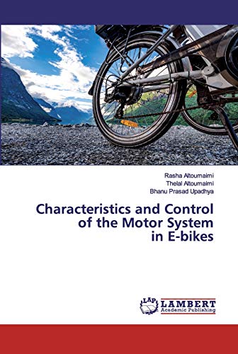 9786202074896: Characteristics and Control of the Motor System in E-bikes