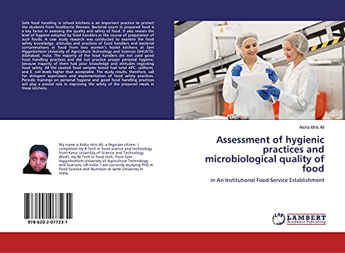 9786202077231: Assessment of hygienic practices and microbiological quality of food: in An Institutional Food Service Establishment