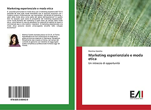 9786202084420: Marketing esperienziale e moda etica: Un intreccio di opportunit
