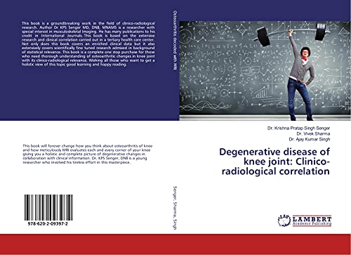 Beispielbild fr Degenerative disease of knee joint: Clinico-radiological correlation zum Verkauf von Revaluation Books