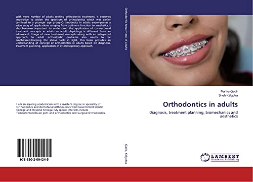 9786202094245: Orthodontics in adults: Diagnosis, treatment planning, biomechanics and aesthetics