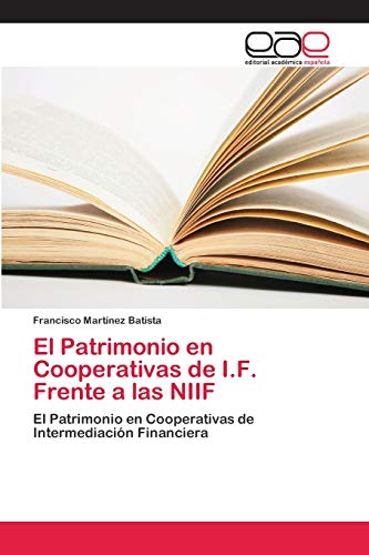 Stock image for El Patrimonio en Cooperativas de I.F. Frente a las NIIF for sale by Chiron Media