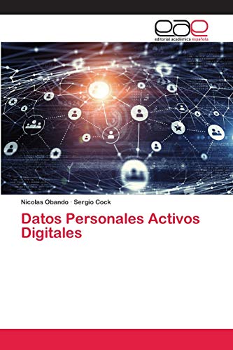 Imagen de archivo de Datos Personales Activos Digitales -Language: spanish a la venta por GreatBookPrices
