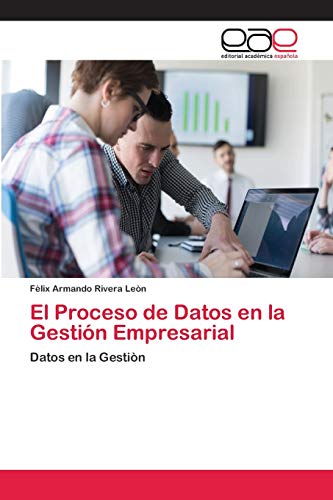 Stock image for El Proceso de Datos en la Gesti n Empresarial for sale by Ria Christie Collections