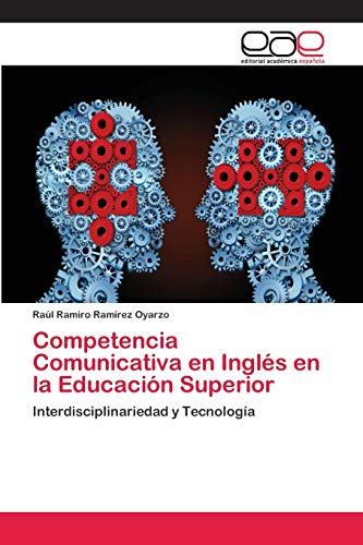 Stock image for Competencia Comunicativa en Ingles en la Educacion Superior for sale by Chiron Media