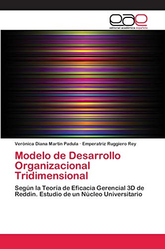 Stock image for Modelo de Desarrollo Organizacional Tridimensional (Spanish Edition) for sale by Lucky's Textbooks