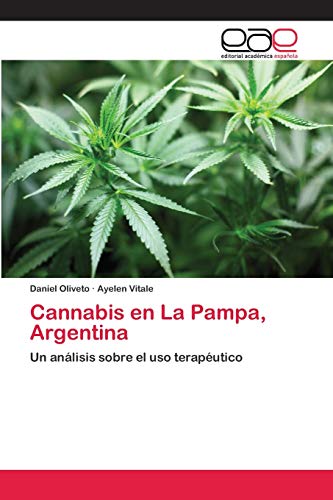 Imagen de archivo de Cannabis en La Pampa, Argentina a la venta por Chiron Media