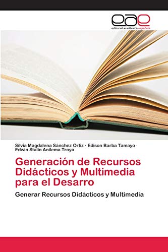Stock image for Generacin de Recursos Didcticos y Multimedia para el Desarro (Spanish Edition) for sale by Lucky's Textbooks