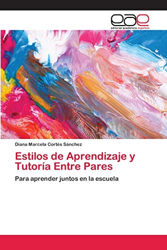 Stock image for Estilos de Aprendizaje y Tutoria Entre Pares for sale by Chiron Media