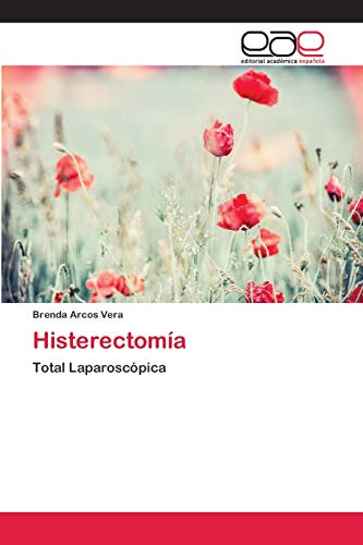 Beispielbild fr Histerectoma: Total Laparoscpica zum Verkauf von medimops