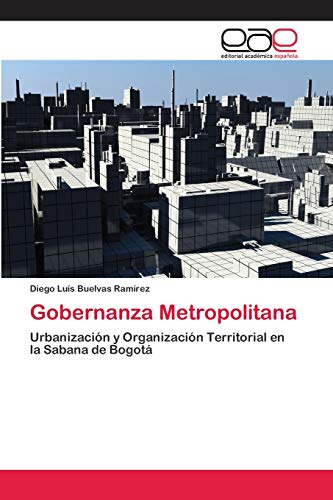 Beispielbild fr Gobernanza Metropolitana (Spanish Edition) zum Verkauf von Lucky's Textbooks