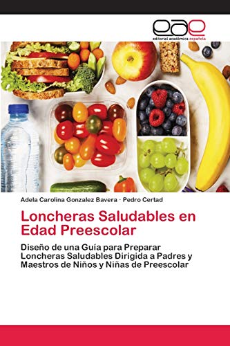 Stock image for Loncheras Saludables en Edad Preescolar (Spanish Edition) for sale by Lucky's Textbooks