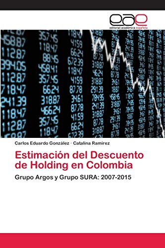 Beispielbild fr Estimacion del Descuento de Holding en Colombia zum Verkauf von Chiron Media