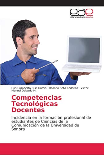 Stock image for Competencias Tecnolgicas Docentes (Spanish Edition) for sale by Lucky's Textbooks