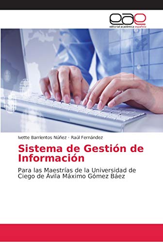 Beispielbild fr Sistema de Gestin de Informacin (Spanish Edition) zum Verkauf von Lucky's Textbooks