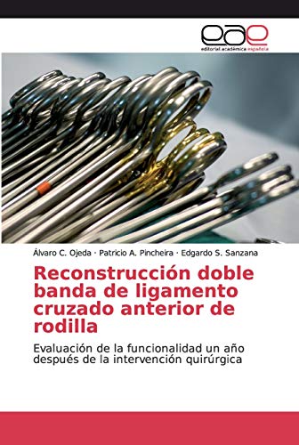 Stock image for Reconstruccion doble banda de ligamento cruzado anterior de rodilla for sale by Chiron Media