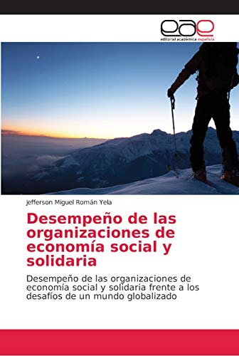 Stock image for Desempeno de las organizaciones de economia social y solidaria for sale by Chiron Media