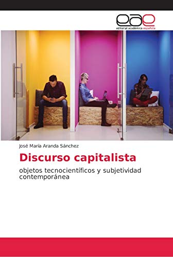 Beispielbild fr Discurso capitalista (Spanish Edition) zum Verkauf von Lucky's Textbooks