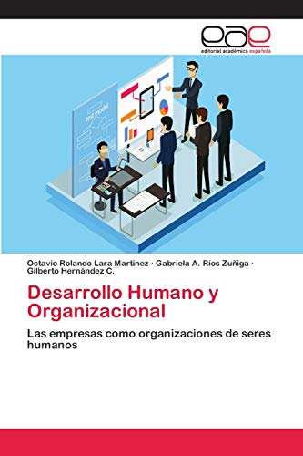 Imagen de archivo de Desarrollo Humano y Organizacional (Spanish Edition) a la venta por Lucky's Textbooks