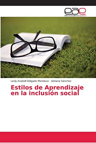 Imagen de archivo de Estilos de Aprendizaje en la inclusin social (Spanish Edition) a la venta por Lucky's Textbooks