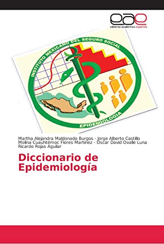 Stock image for Diccionario de Epidemiologa (Spanish Edition) for sale by Lucky's Textbooks