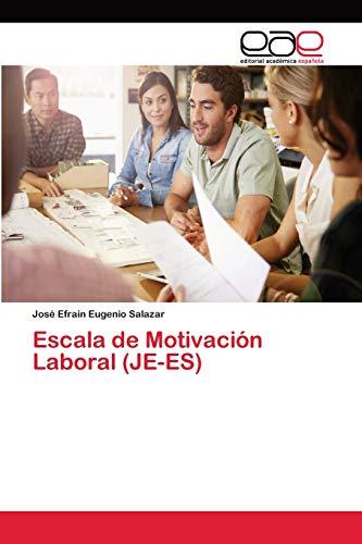 Beispielbild fr Escala de Motivacin Laboral (JE-ES) (Spanish Edition) zum Verkauf von Lucky's Textbooks