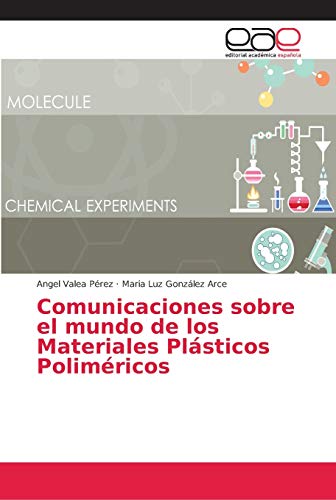 Beispielbild fr Comunicaciones sobre el mundo de los Materiales Plsticos Polimricos (Spanish Edition) zum Verkauf von Lucky's Textbooks