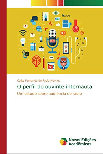 Stock image for O perfil do ouvinte-internauta (Portuguese Edition) for sale by Lucky's Textbooks