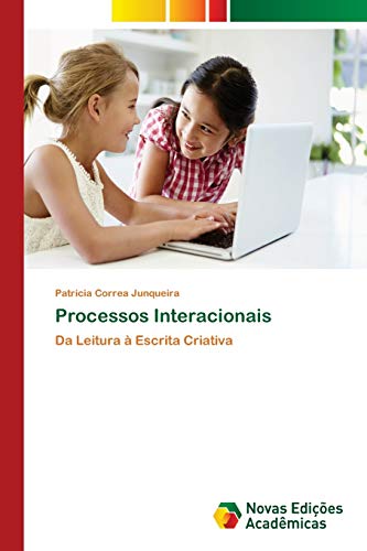 Beispielbild fr Processos Interacionais: Da Leitura  Escrita Criativa (Portuguese Edition) zum Verkauf von Lucky's Textbooks