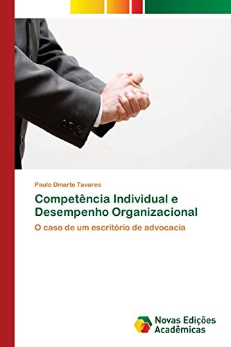 Beispielbild fr Competência Individual e Desempenho Organizacional zum Verkauf von Ria Christie Collections