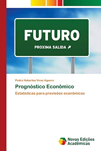 Stock image for Prognstico Econmico (Portuguese Edition) for sale by Lucky's Textbooks