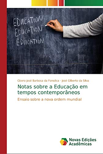 Imagen de archivo de Notas sobre a Educao em tempos contemporneos (Portuguese Edition) a la venta por Lucky's Textbooks