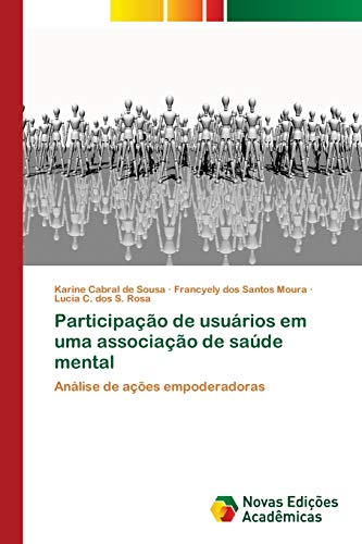 Stock image for Participao de usurios em uma associao de sade mental (Portuguese Edition) for sale by Lucky's Textbooks