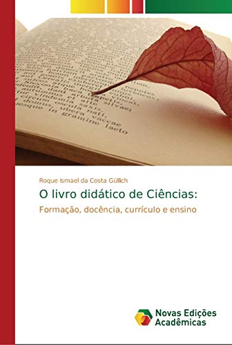 9786202190213: O livro didtico de Cincias:: Formao, docncia, currculo e ensino