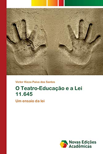 Beispielbild fr O Teatro-Educação e a Lei 11.645 zum Verkauf von Ria Christie Collections