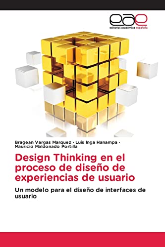 Stock image for Design Thinking en el proceso de diseo de experiencias de usuario -Language: spanish for sale by GreatBookPrices