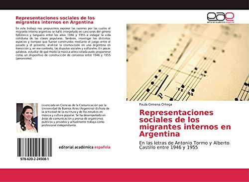 9786202245081: Representaciones sociales de los migrantes internos en Argentina: En las letras de Antonio Tormo y Alberto Castillo entre 1946 y 1955 (Spanish Edition)