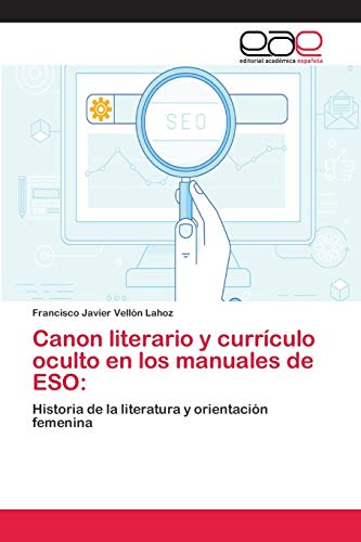 Stock image for Canon literario y curriculo oculto en los manuales de ESO: for sale by Chiron Media