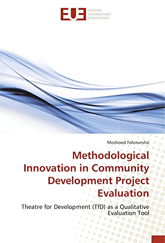 Stock image for Methodological Innovation in Community Development Project Evaluation for sale by Ria Christie Collections