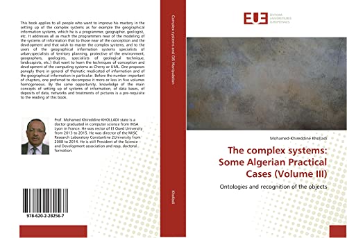 9786202282567: The complex systems: Some Algerian Practical Cases (Volume III): Ontologies and recognition of the objects