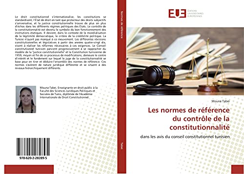 9786202282895: Les normes de rfrence du contrle de la constitutionnalit: dans les avis du conseil constitutionnel tunisien