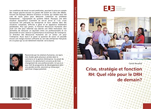 Crise, stratégie et fonction RH: Quel rôle pour le DRH de demain? - Carole Bouellat