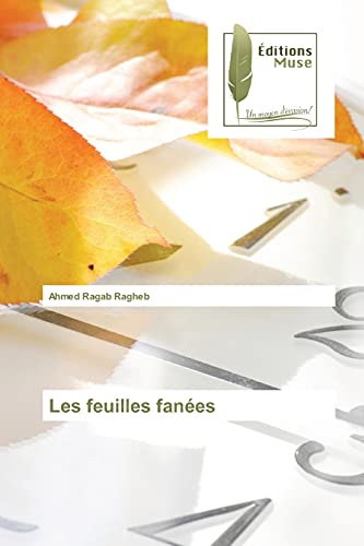 9786202298575: Les feuilles fanes (French Edition)