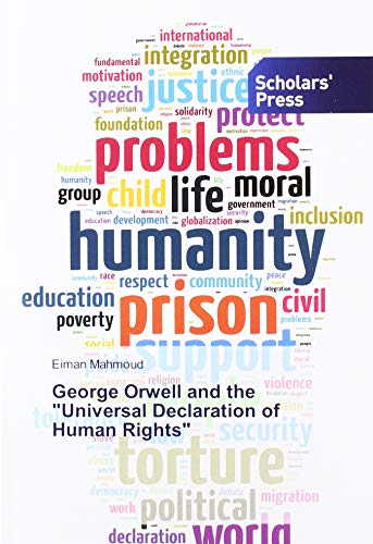 Beispielbild fr George Orwell and the "Universal Declaration of Human Rights" zum Verkauf von WorldofBooks